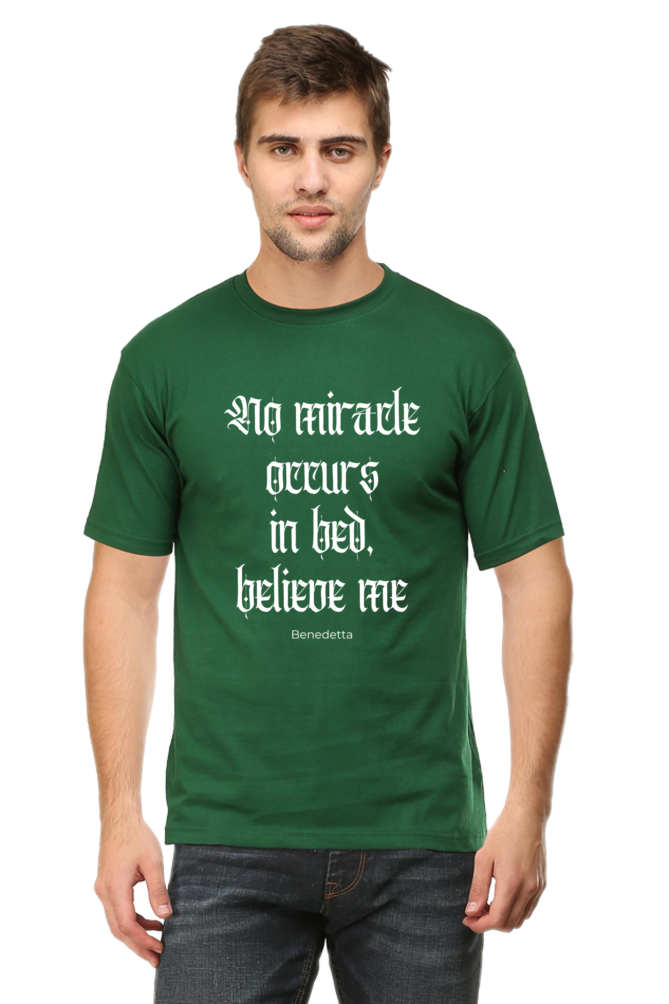 Benedetta "No Miracle Occurs in Bed" Unisex Cotton T-Shirt | Premium Quote Apparel